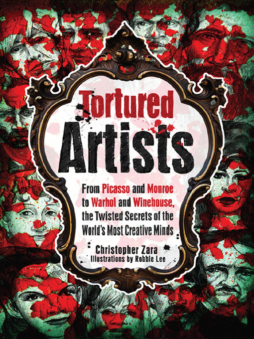 Title details for Tortured Artists by Christopher Zara - Available